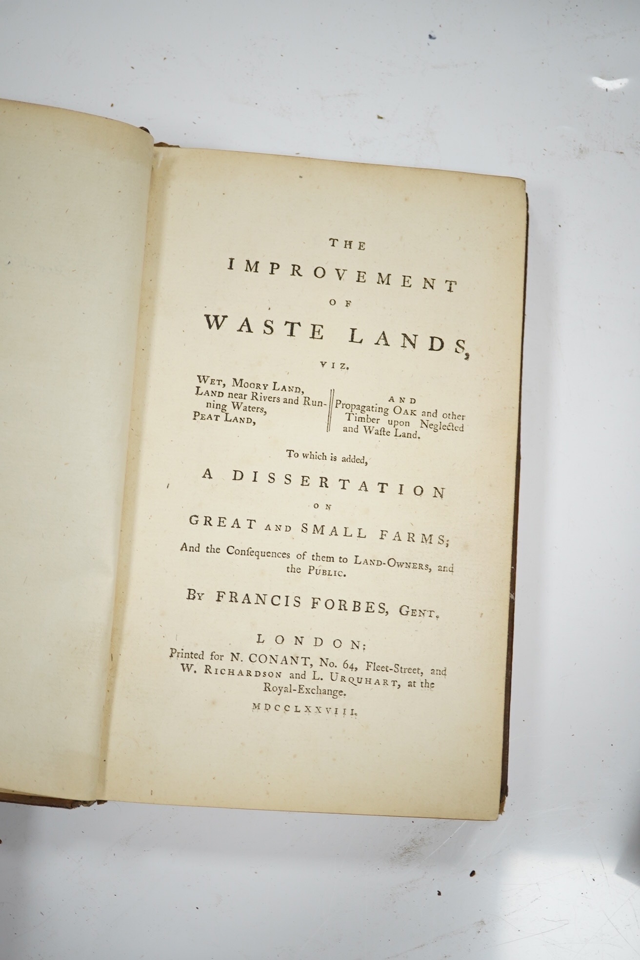 Forbes, Francis - The Improvement of Waste Lands ... to which is added, a Dissertation on Great and Small Farms ... contemp. speckled calf, gilt ruled and panelled spine. 1778; Johnstone, John - An Account of the Mode of